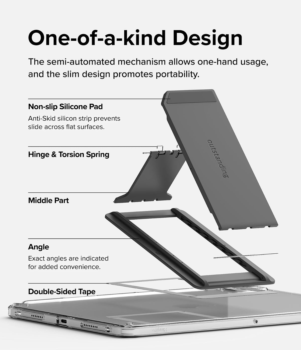 Outstanding | Tablet Stand - Exploded view showing the stand components, hinge, silicone pad, and adhesive mounting to a tablet.