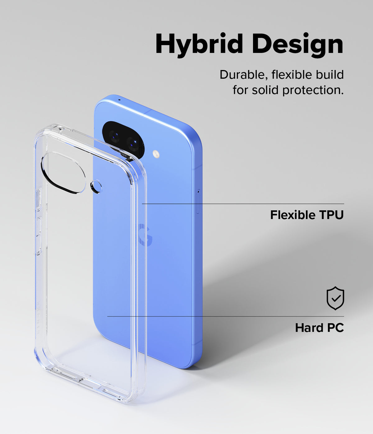 Google Pixel 10a Case | Fusion - Clear hybrid phone case showing flexible TPU edges and hard PC back panel components.
