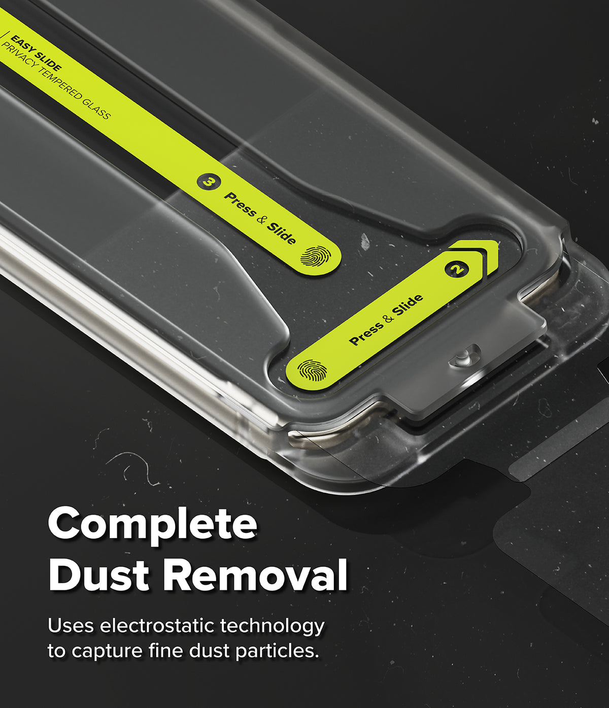 Google Pixel 11 Pro Screen Protector | Easy Slide Privacy Tempered Glass (2 Pack) - Close-up of a transparent protective phone case with bright yellow instructional labels showing how to remove dust, plus text reading 'Complete Dust Removal' on a dark background.