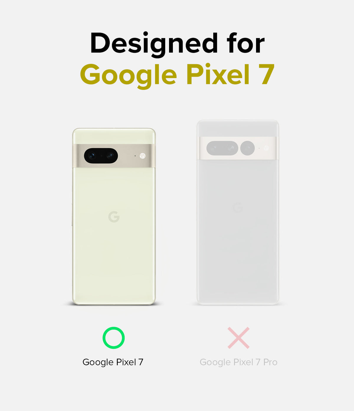 Google Pixel 7 Case | Fusion Matte - Comparison showing Google Pixel 7 is compatible while Pixel 7 Pro is not.