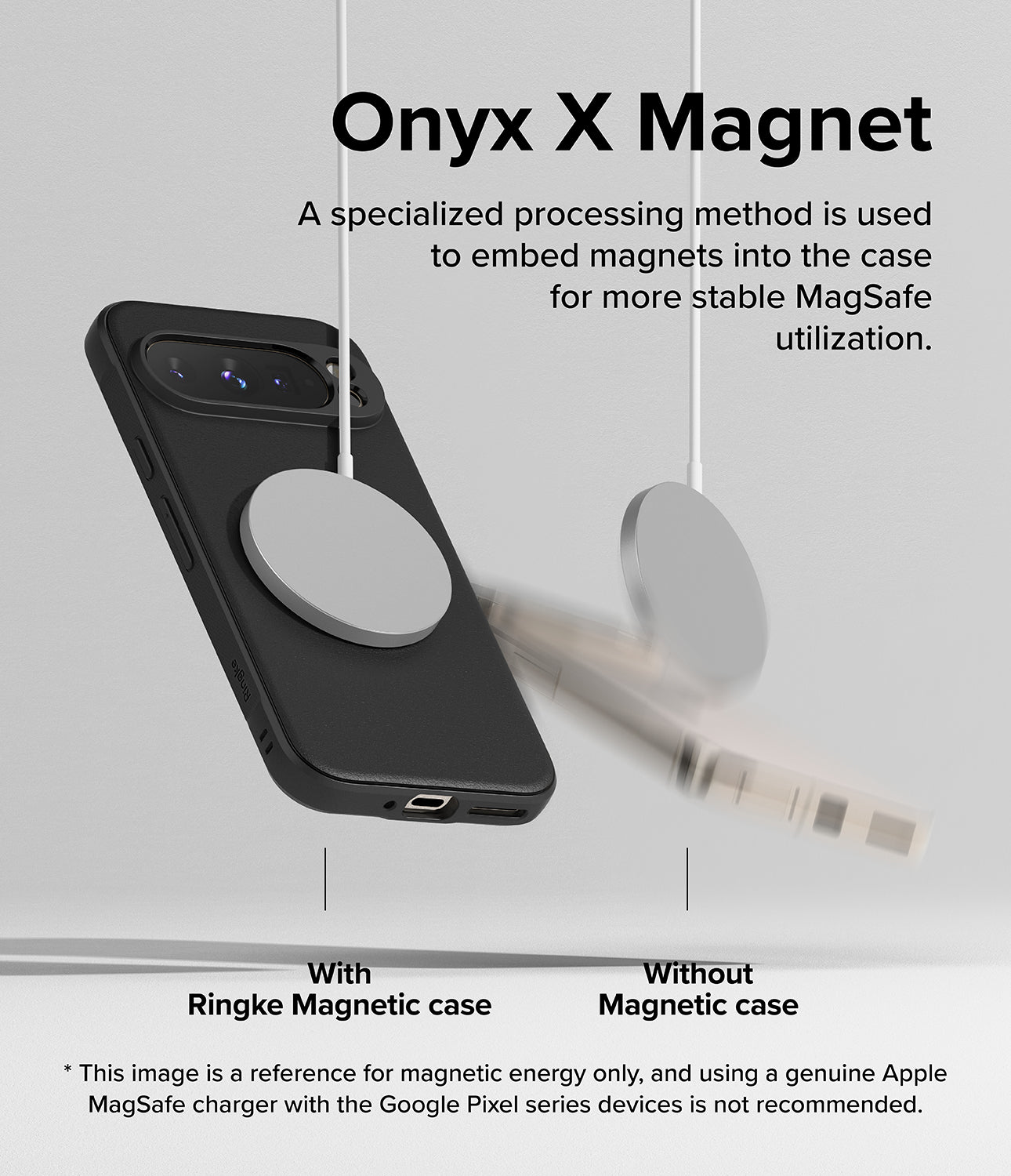 Google Pixel 9 Pro XL Case | Onyx Magnetic - Comparison showing a magnetic charger securely attached to a phone case.