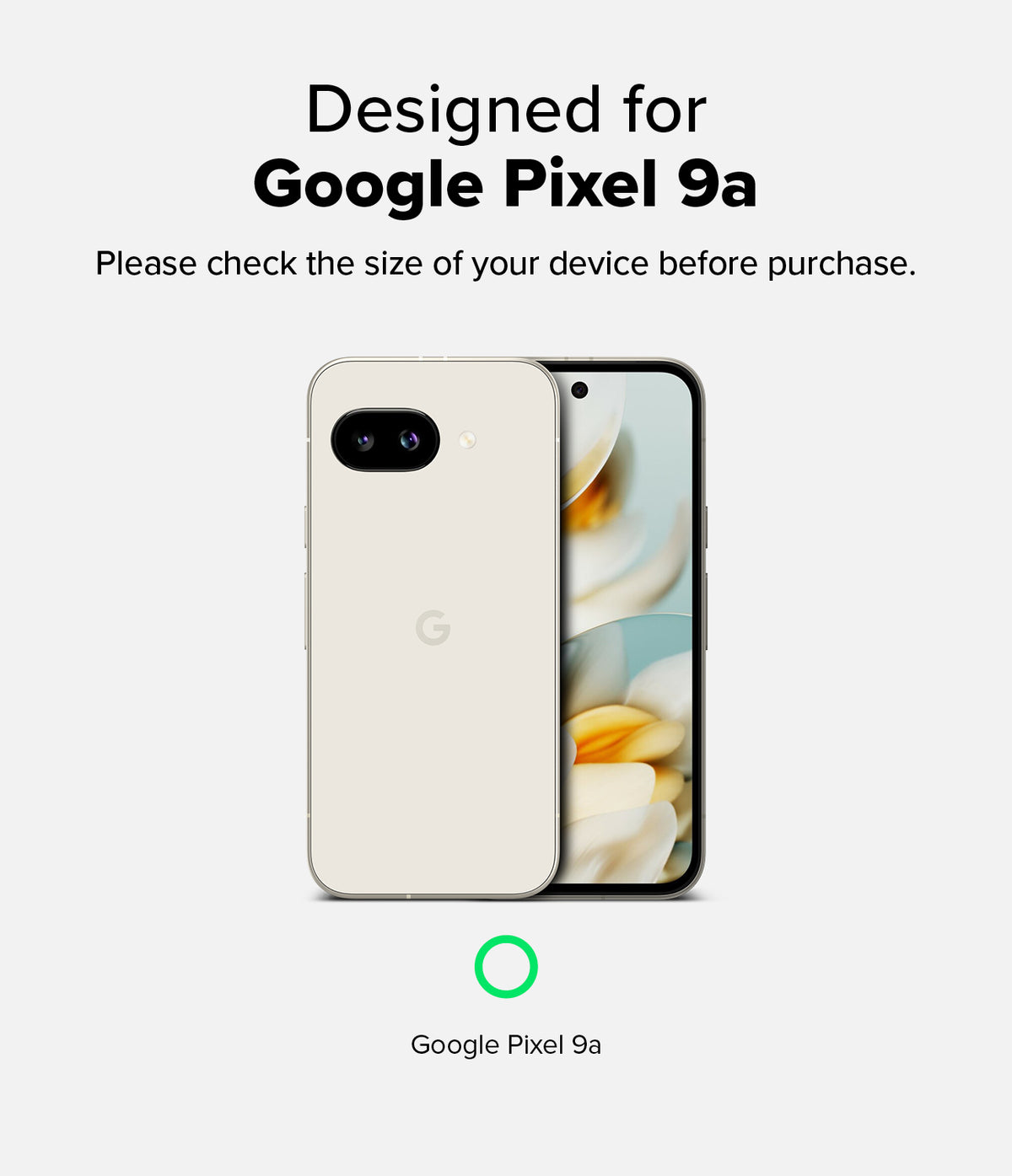 Google Pixel 9a Screen Protector | Easy Slide Tempered Glass - Google Pixel 9a Screen Protector - Beige Google Pixel 9a phone shown from front and back with text confirming compatibility.