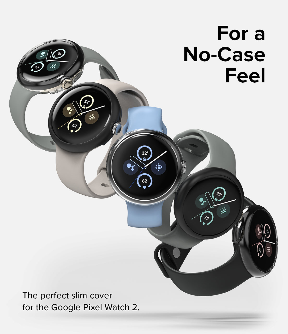 Google Pixel Watch 2 | Slim (2P) - Clear/Matte Black - Five Google Pixel Watches with slim protective covers in various colors.