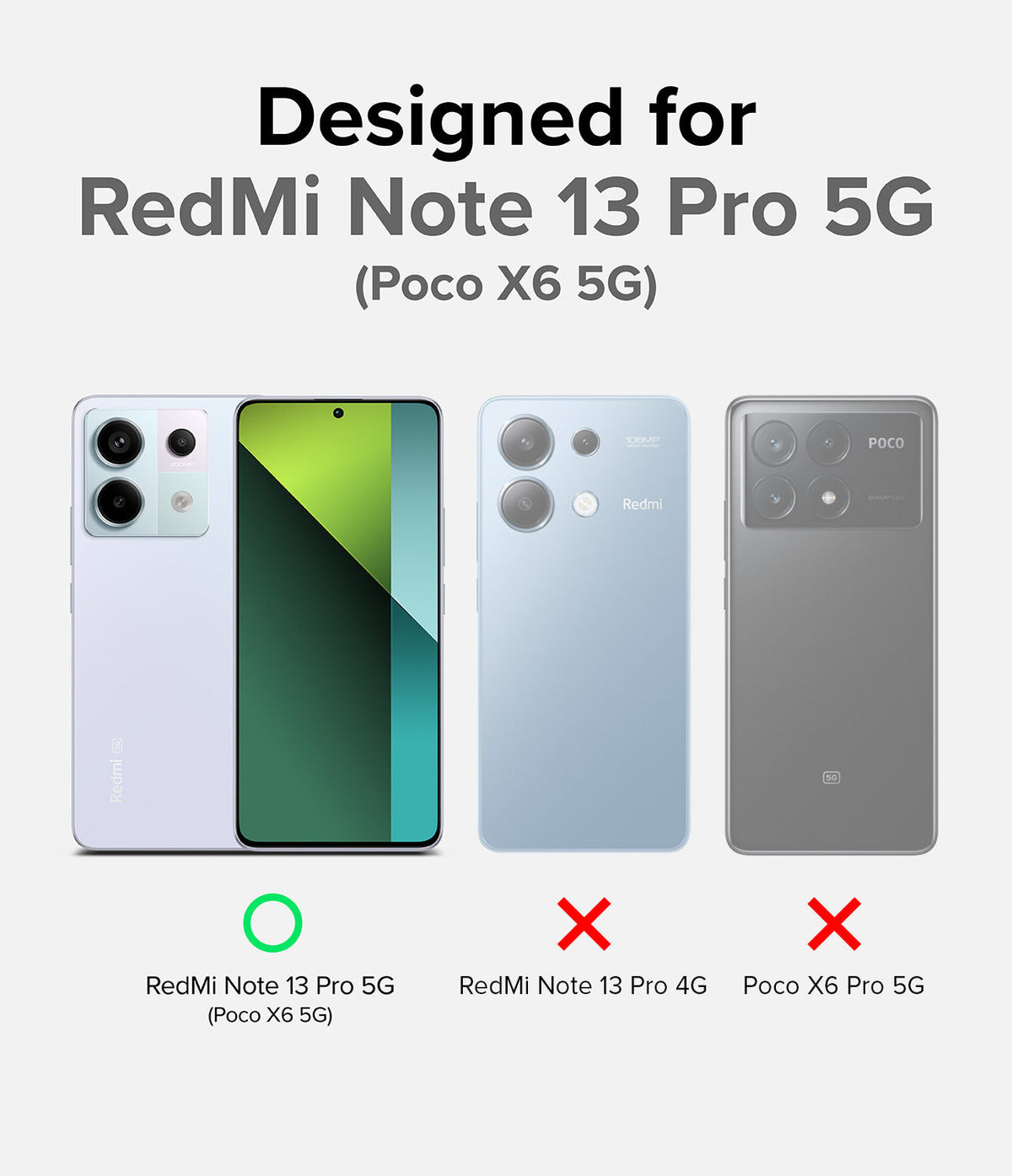 Xiaomi Redmi Note 13 Pro / Poco X6 Case | Fusion-X - Compatibility chart showing the Redmi Note 13 Pro 5G fits, while 4G and Pro 5G models do not.