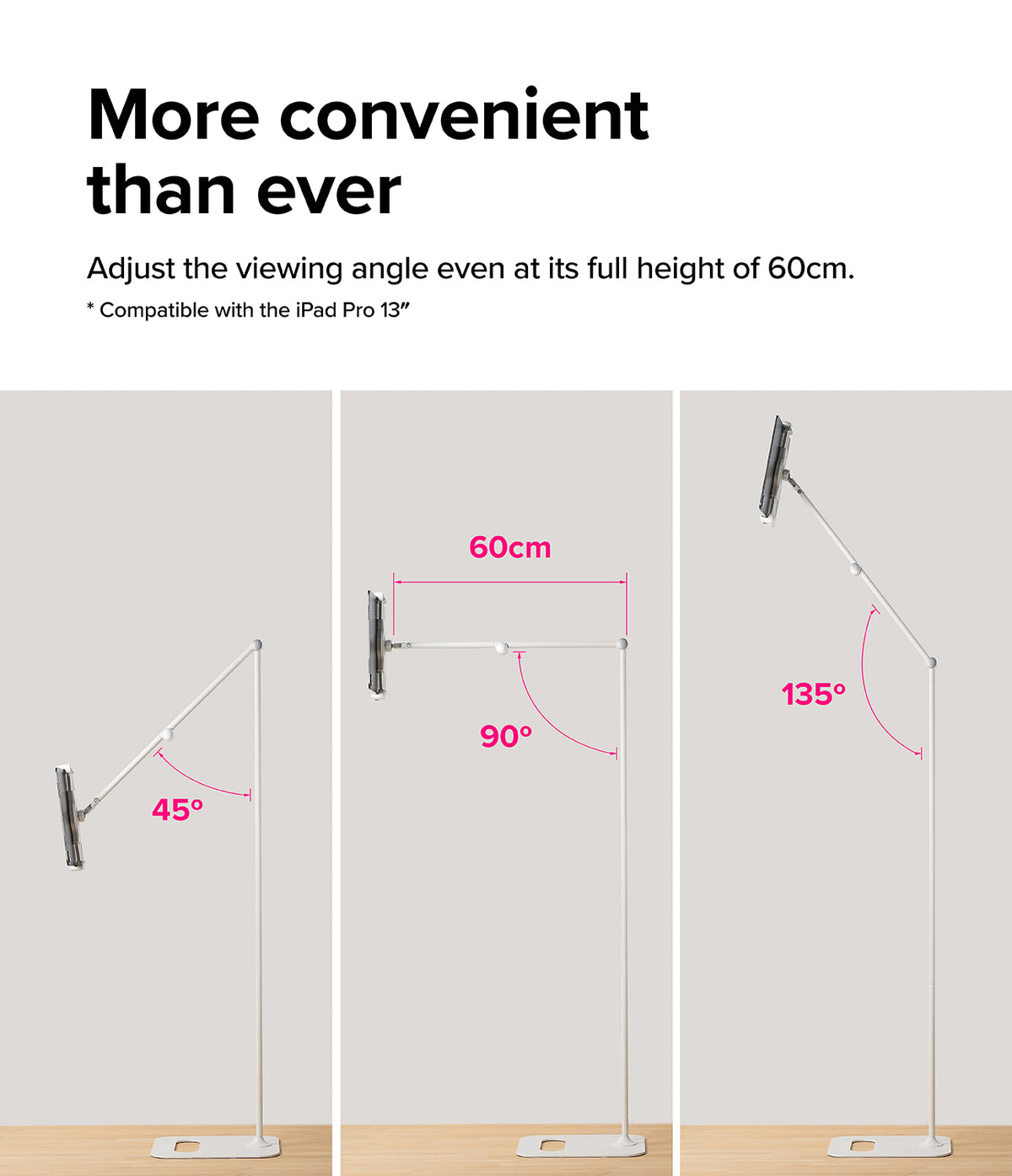 Ringke Stand Floor Holder - Three views of a white tablet floor stand showing adjustable angles at 45, 90, and 135 degrees.