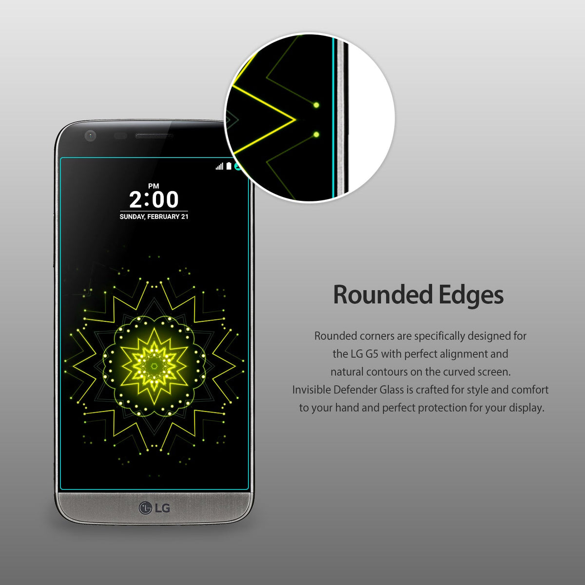 LG G5 Screen Protector | Invisible Defender - LG G5 Screen Protector - LG G5 smartphone with a screen protector showing a magnified view of its smooth, rounded edge.