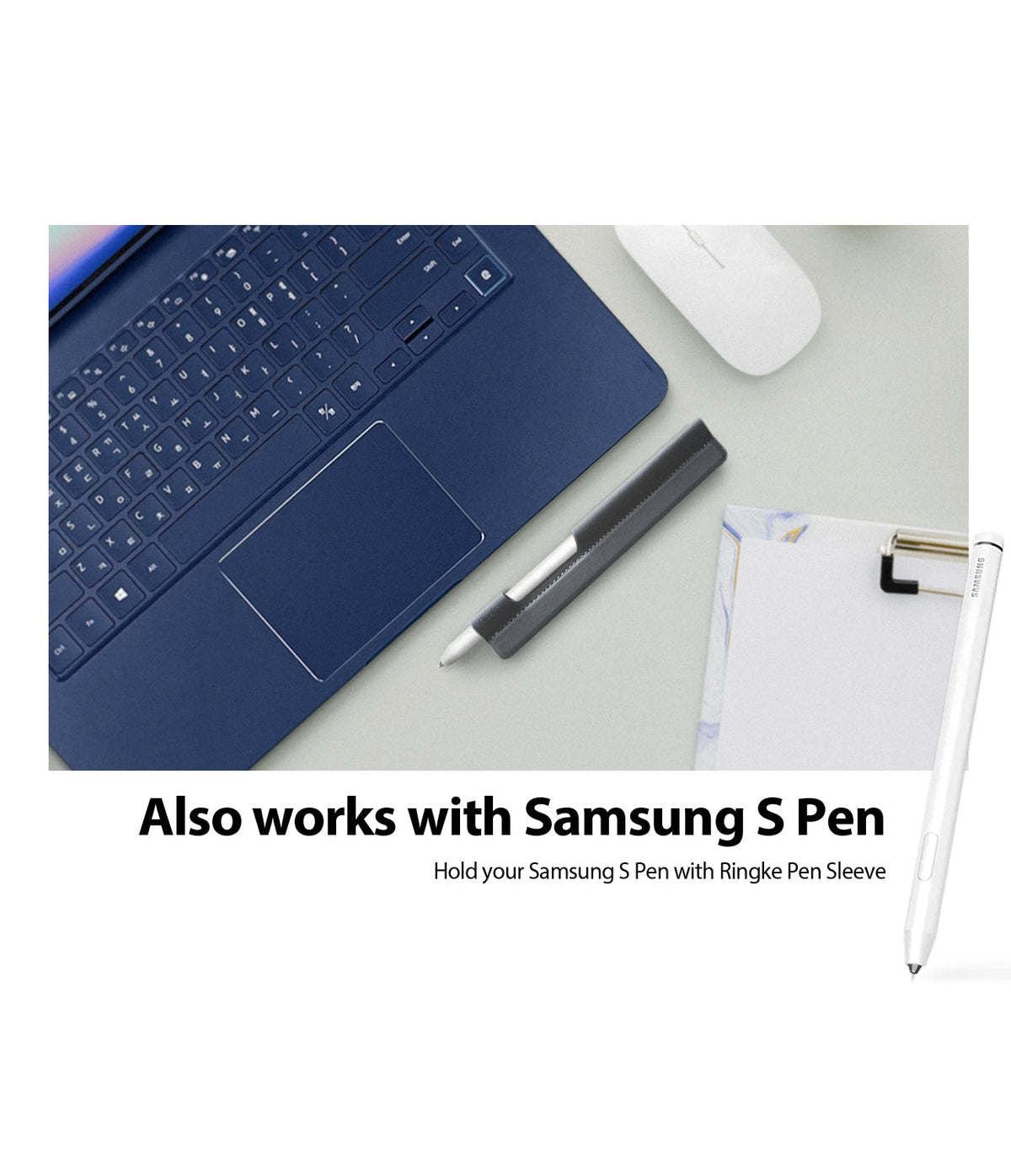 Pen Sleeve - A grey pen sleeve holding a Samsung S Pen next to a blue laptop, a white mouse, and a clipboard.