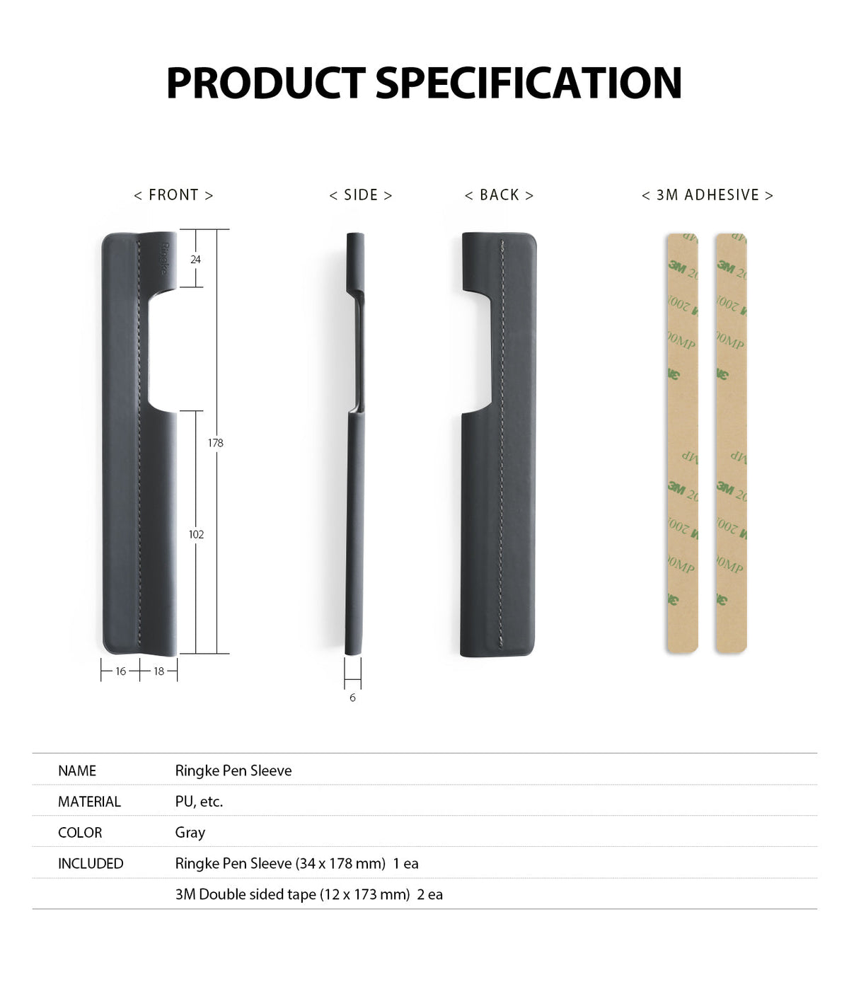 Pen Sleeve - Technical diagram showing front, side, and back views of a gray pen sleeve with 3M adhesive strips and dimensions.
