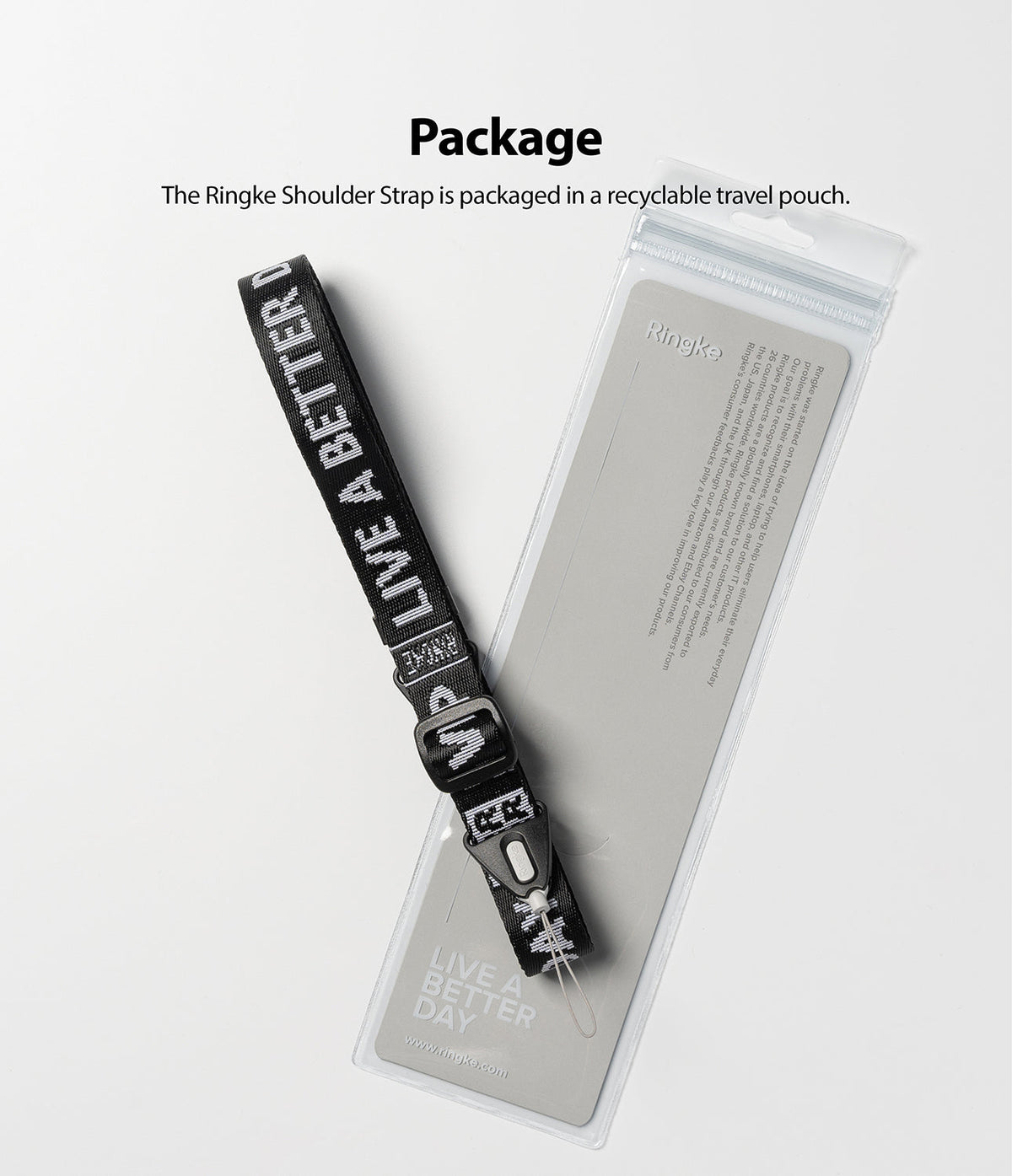 Shoulder Strap | Lettering - Black strap with white "LIVE A BETTER DAY" text next to its recyclable plastic packaging.