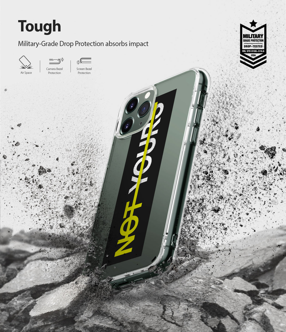 iPhone 11 Pro Max Case | Fusion Design - Clear phone case with "NOT YOURS" text hitting a rocky surface with debris.