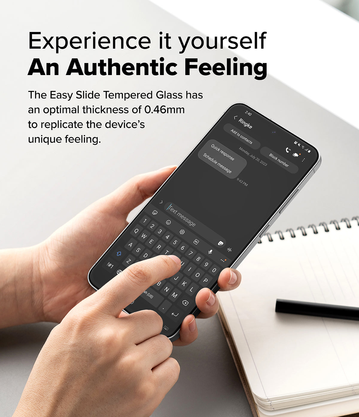 Galaxy S24 FE Screen Protector | Easy Slide Tempered Glass - Galaxy S24 FE Screen Protector - Hand typing on a Galaxy S24 FE with a 0.46mm tempered glass screen protector applied.