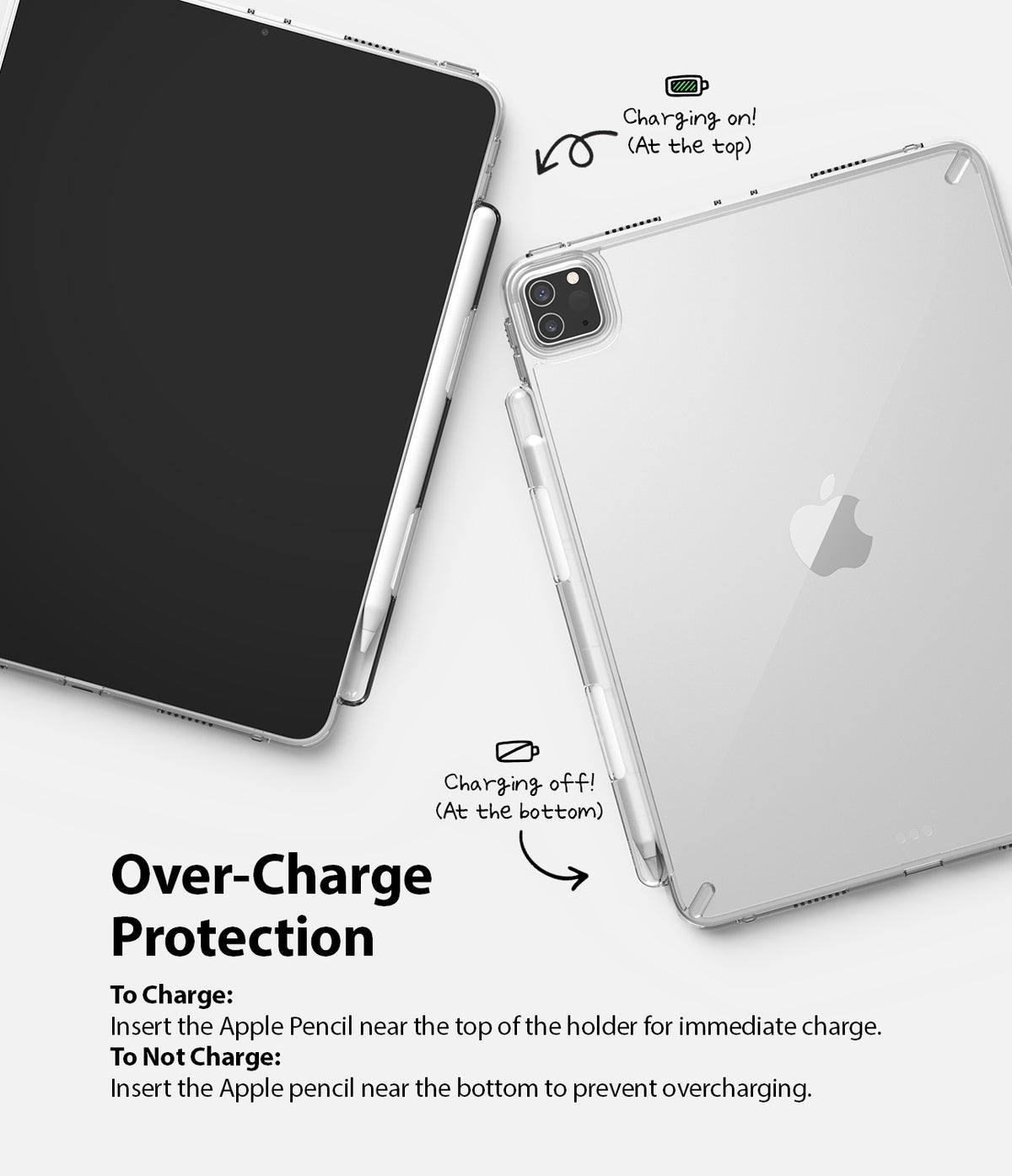 Fusion | iPad - Diagram showing Apple Pencil charging positions in a clear iPad case with over-charge protection instructions.