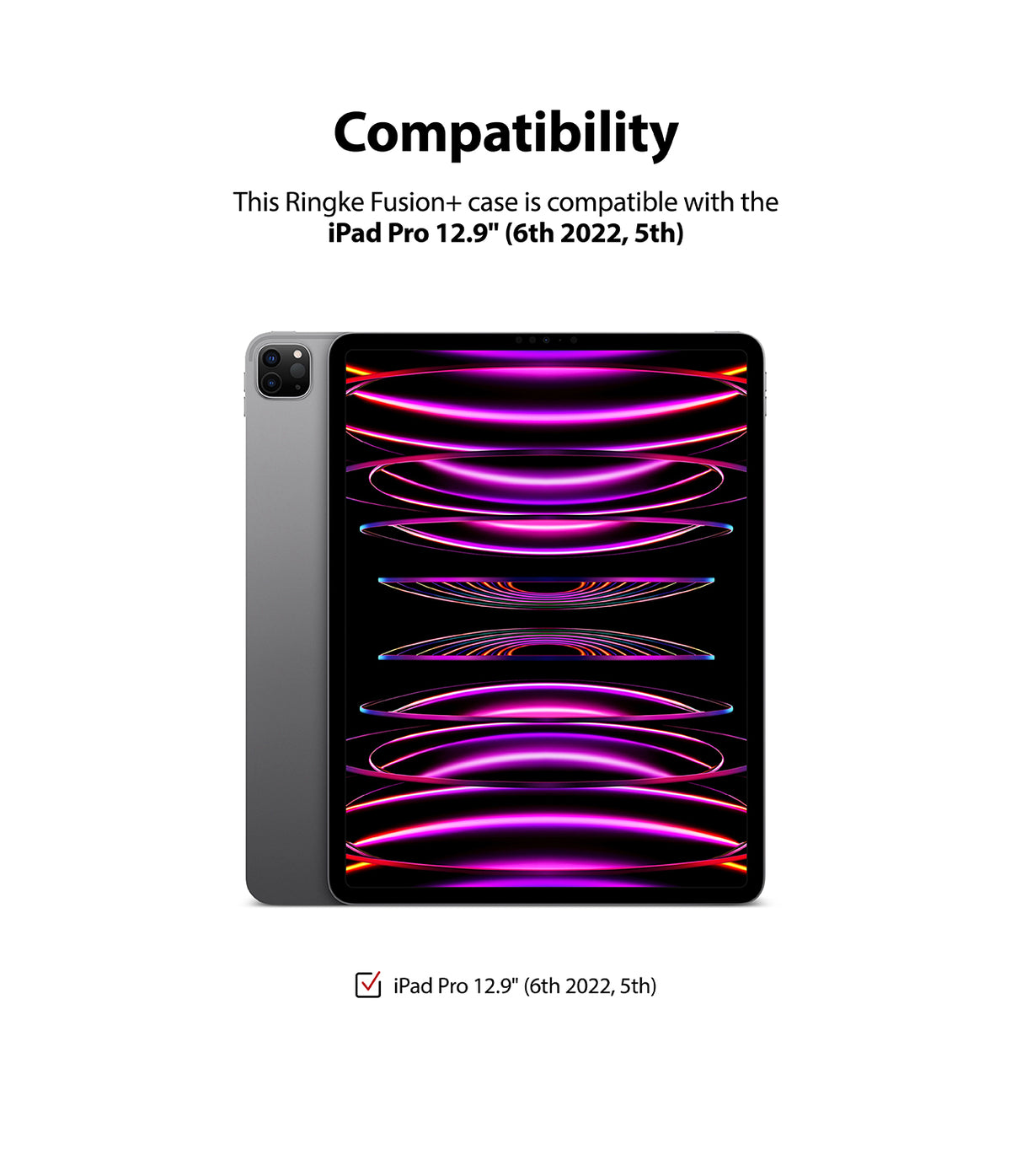 Fusion Plus | iPad - Compatibility chart for iPad Pro 12.9-inch 6th and 5th generation with a tablet display graphic.