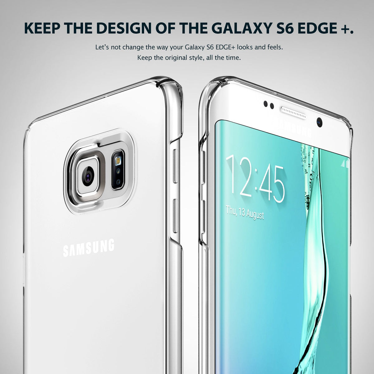 Galaxy S6 Edge Plus Case | Slim - Clear protective case shown on the front and back of a Samsung Galaxy S6 Edge Plus.