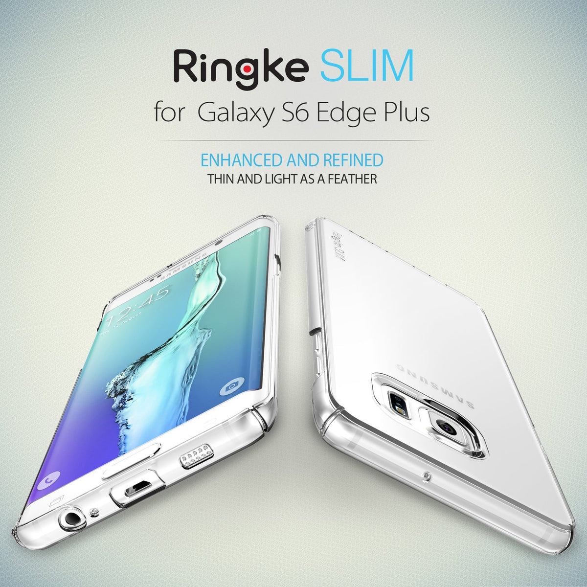Galaxy S6 Edge Plus Case | Slim - Front and back views of a clear, slim phone case on a Galaxy S6 Edge Plus.