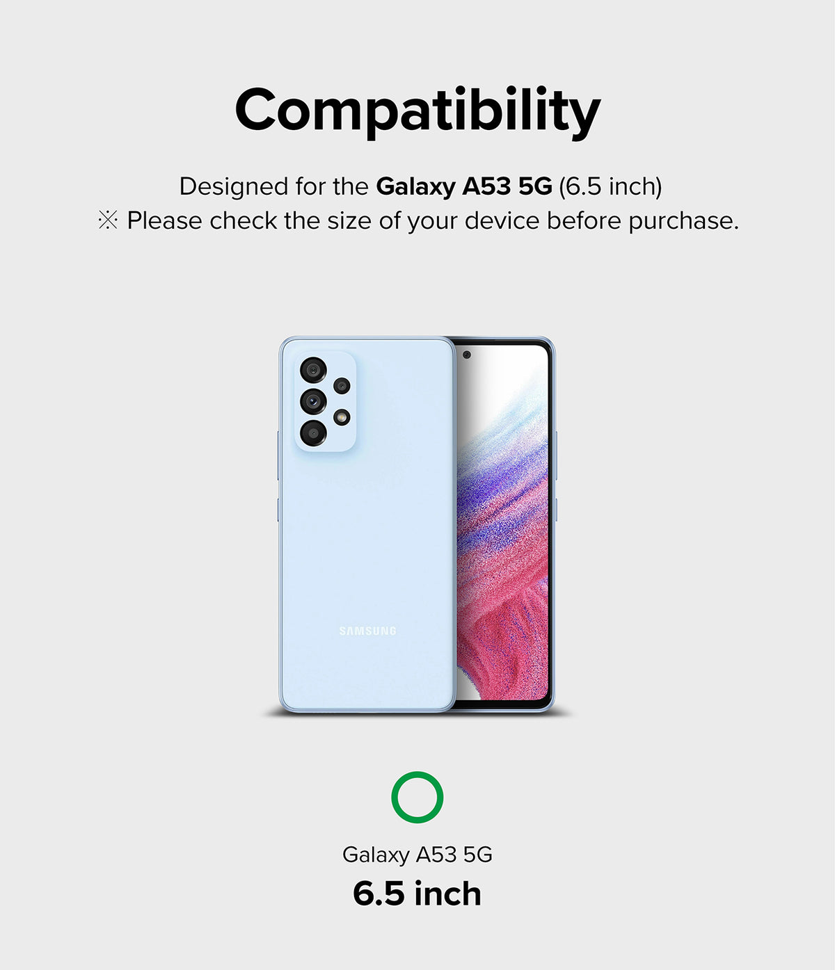Galaxy A53 5G Screen Protector | Invisible Defender - Galaxy A53 5G Screen Protector - Compatibility chart for a light blue Samsung Galaxy A53 5G smartphone with a 6.5-inch screen.