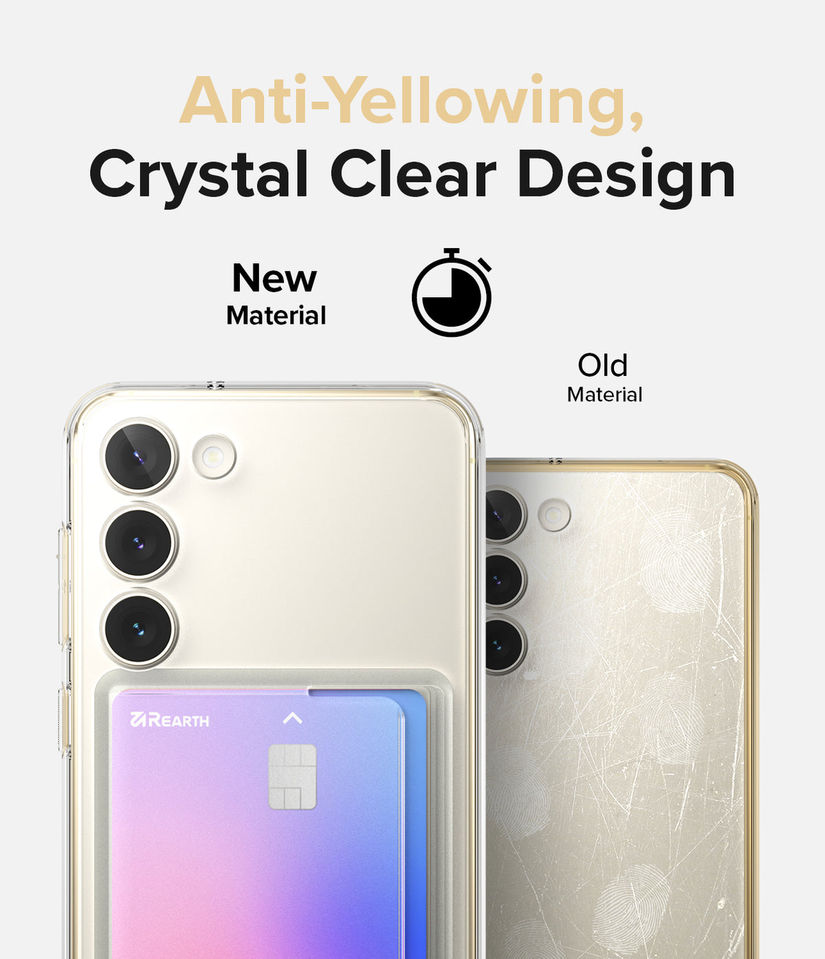 Galaxy S23 Case | Fusion Card - Comparison of a clear, non-yellowing phone case versus a scratched, yellowed old case.