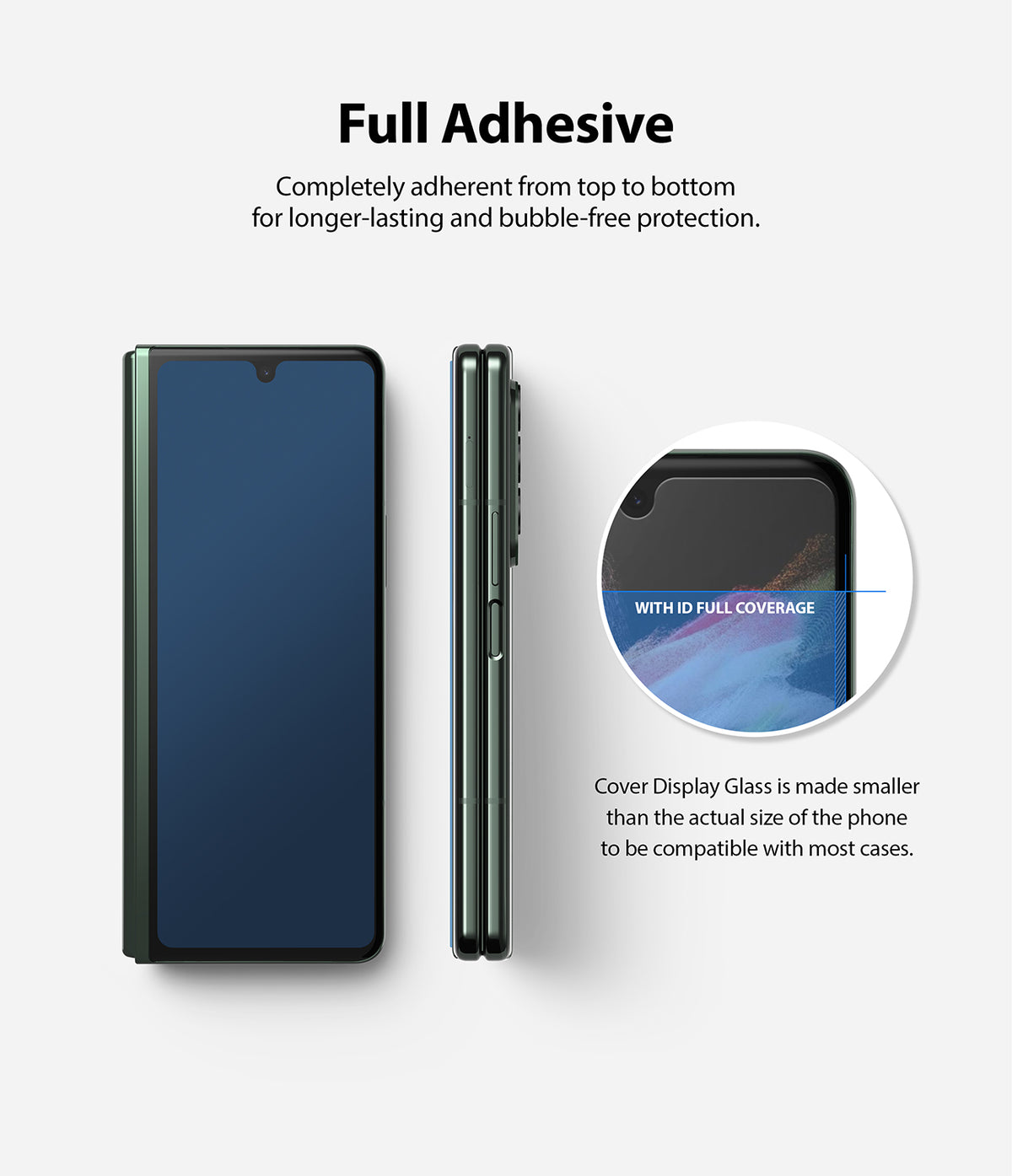 Galaxy Z Fold 3 Screen Protector | Cover Display Glass - Galaxy Z Fold 3 Screen Protector - Diagrams showing full adhesive coverage and case-compatible sizing for the phone screen.