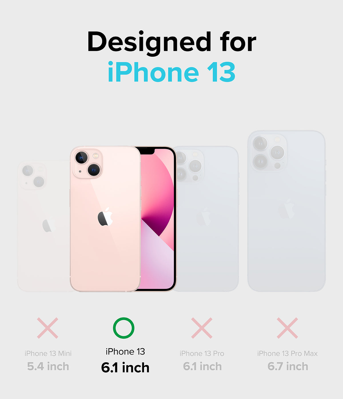 iPhone 13 Case | Fusion Card - Comparison chart showing iPhone 13 is the only compatible model among the 13 series.