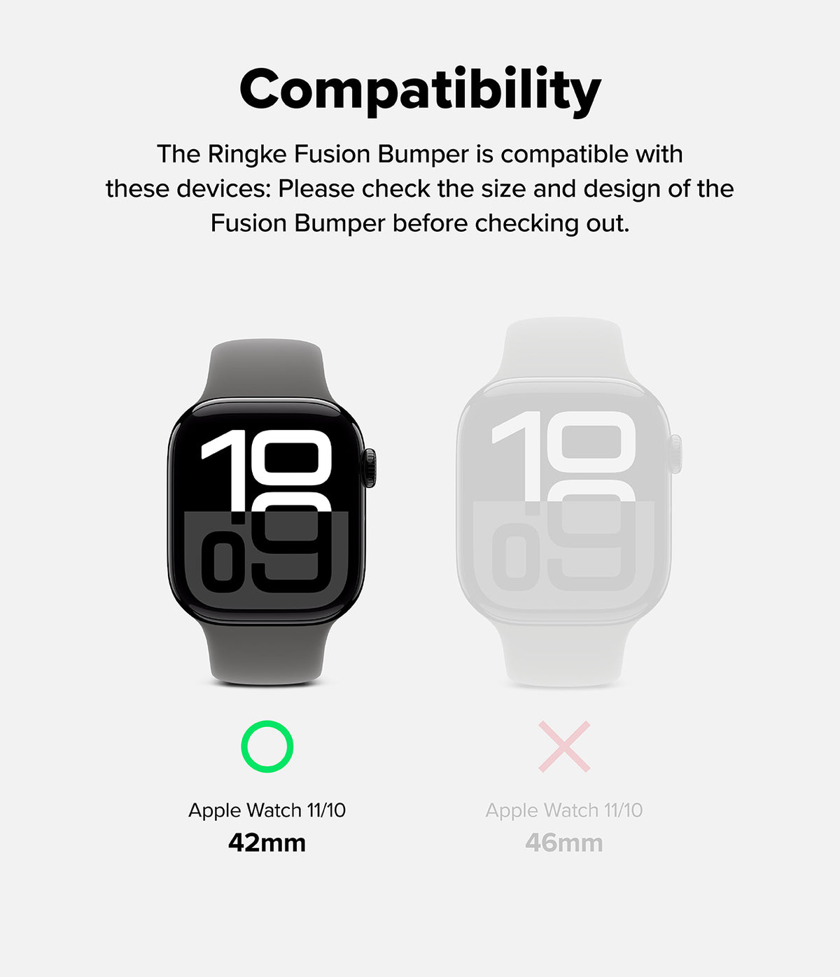 Apple Watch 11 / 10 (42mm) Case | Fusion Bumper - Compatibility chart showing 42mm watch as compatible and 46mm as incompatible.