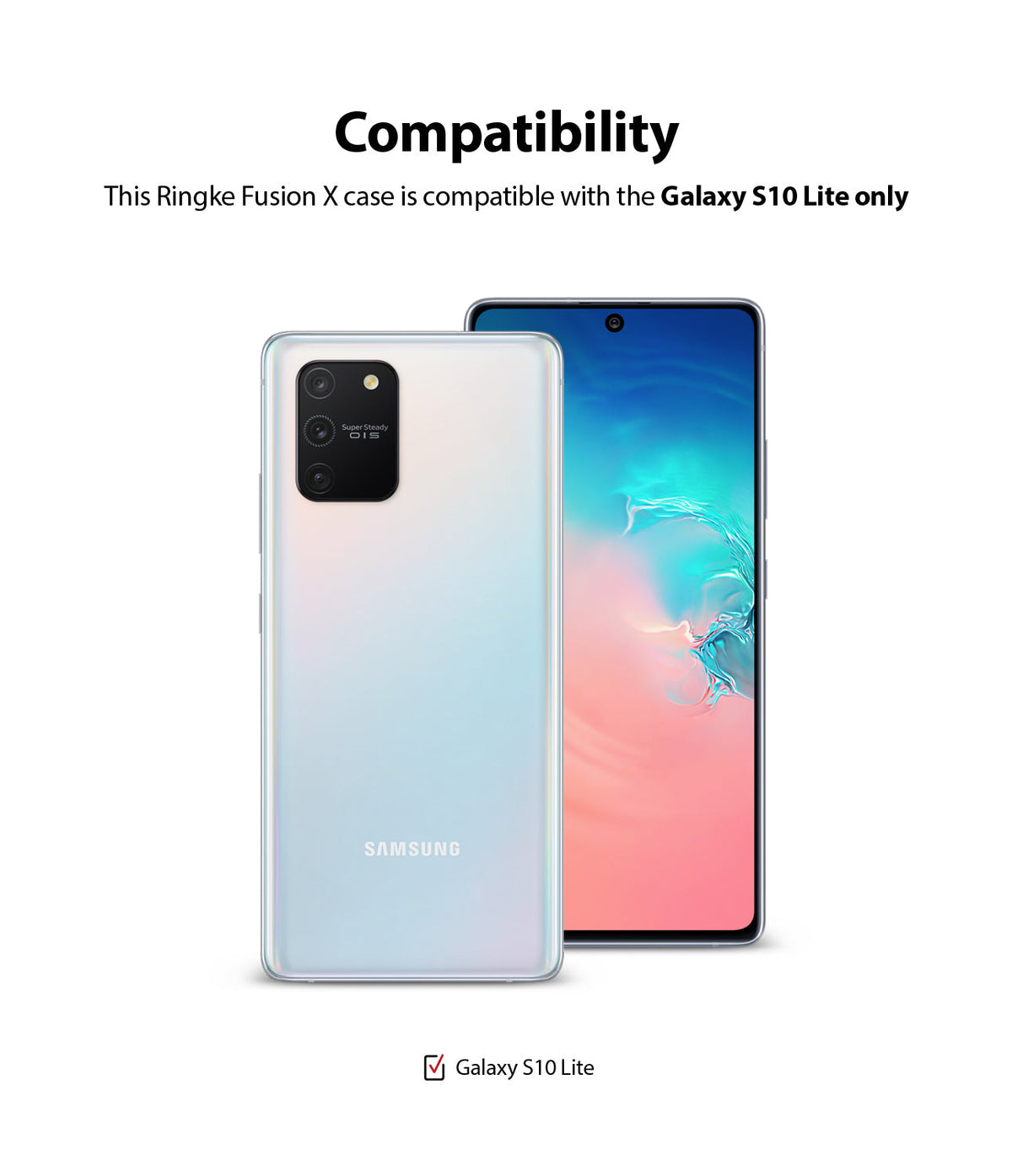 Galaxy S10 Lite Case | Fusion-X - Front and back views of a white Samsung Galaxy S10 Lite smartphone against a white background.