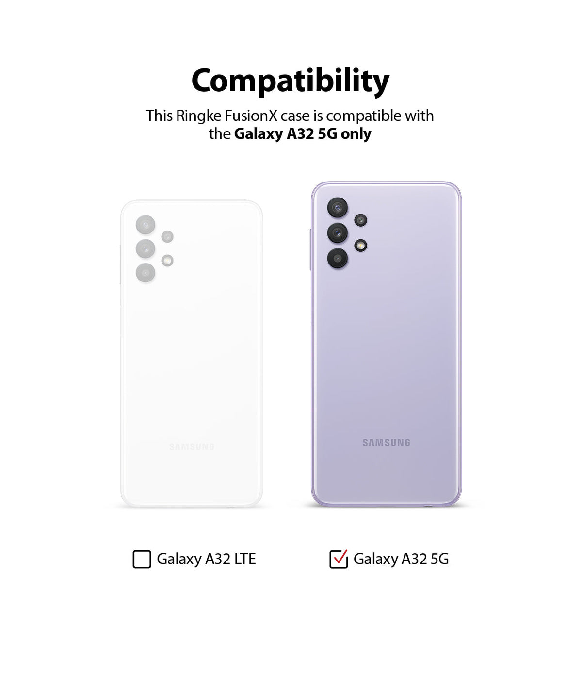 Galaxy A32 5G Case | Fusion-X - Comparison graphic showing Galaxy A32 LTE and 5G models, highlighting 5G compatibility.
