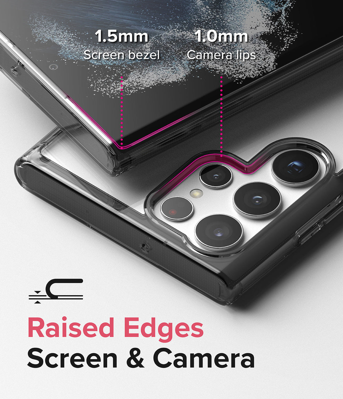 Galaxy S22 Ultra Case Combo | Fusion Case + Screen Protector - Galaxy S22 Ultra Case Combo - Close-up of phone case showing 1.5mm screen bezel and 1.0mm camera lip protection.