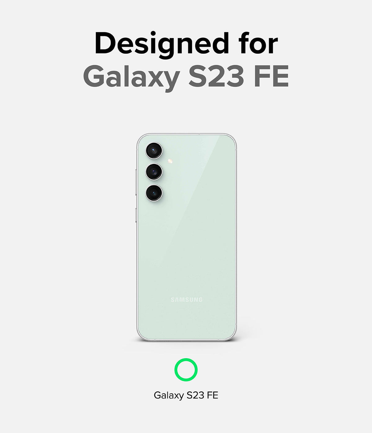 Galaxy S23 FE Case | Onyx - A light green Samsung Galaxy S23 FE phone shown from the back against a white background.