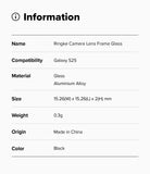 Galaxy S25 | Camera Lens Frame Glass - Information table listing product name, compatibility, material, size, weight, origin, and color.