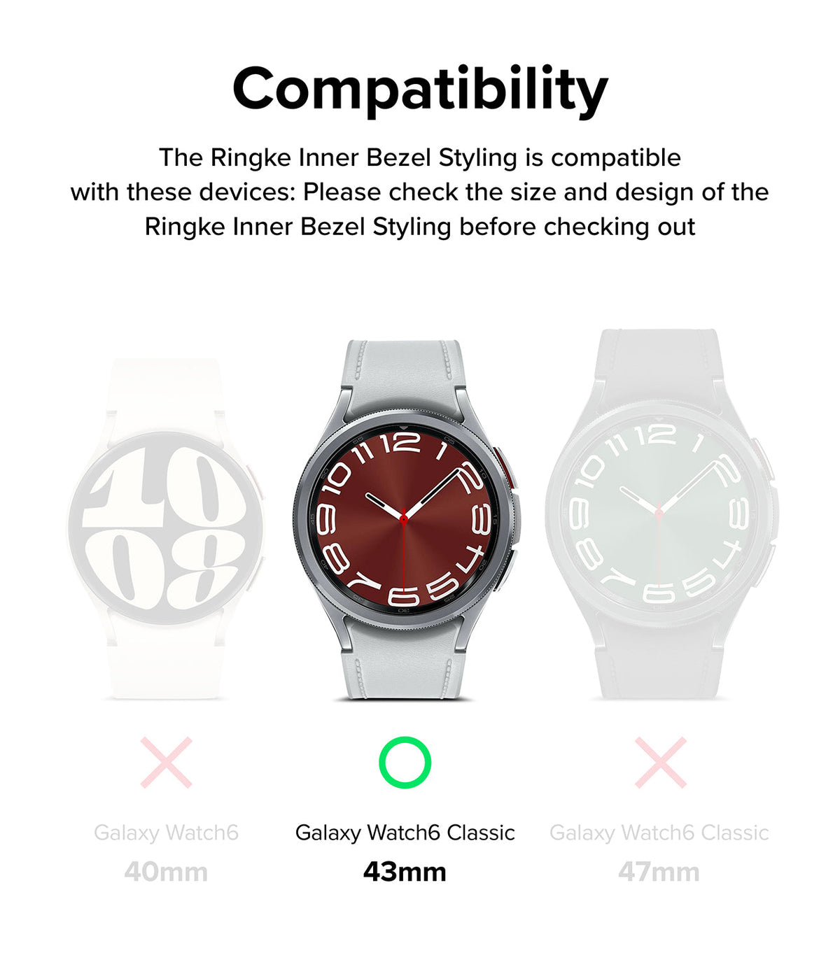 Galaxy Watch 6 Classic 43mm | Inner Bezel Styling - Galaxy Watch 6 Classic 43mm - Compatibility chart showing the 43mm model as the only compatible device for the bezel.