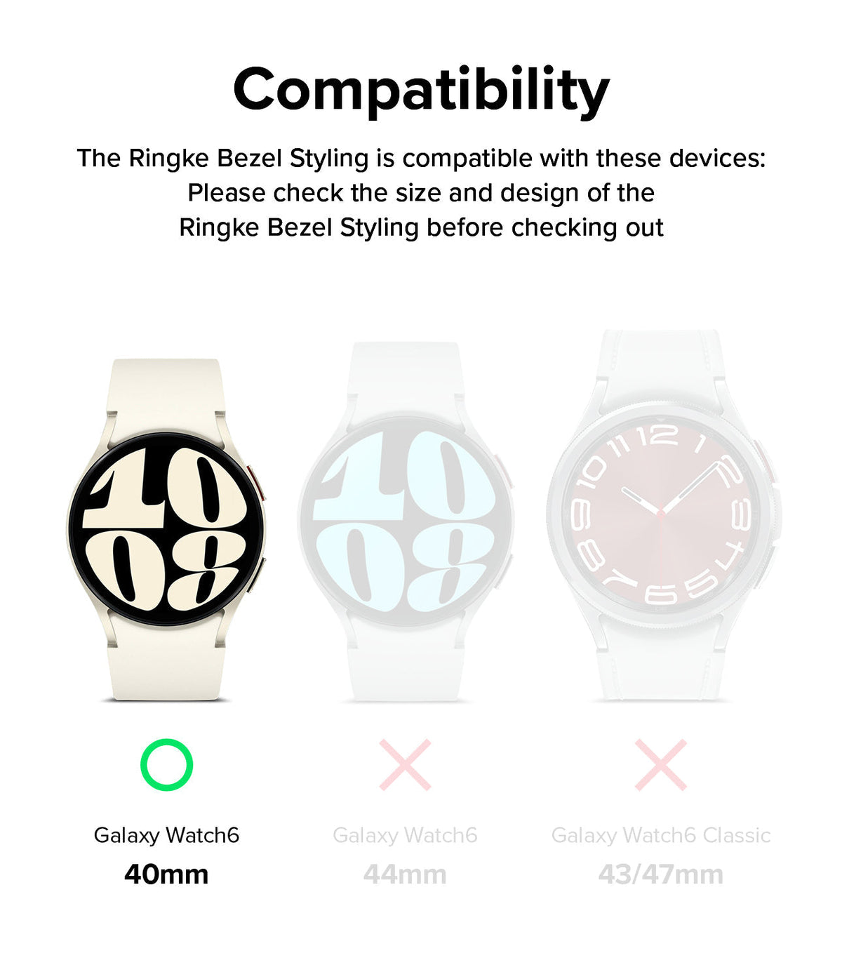 Galaxy Watch 6 40mm | Bezel Styling - Compatibility chart showing Galaxy Watch 6 40mm is the only supported model.