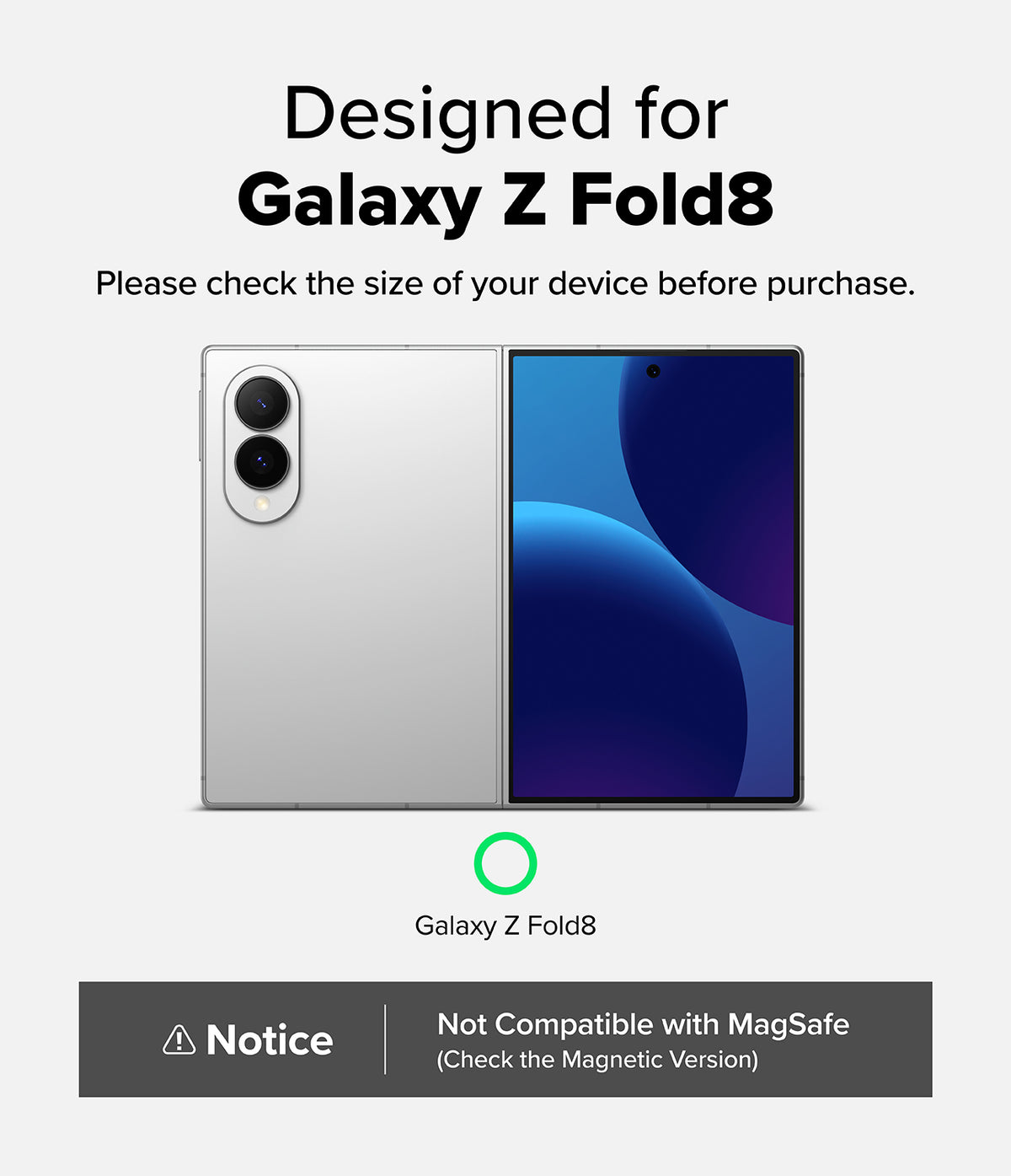 Galaxy Z Fold 8 Case | Onyx Flap - A compatibility graphic for a foldable smartphone, showing a silver phone labeled Galaxy Z Fold8 and a phone with a blue-purple display. Text reads 'Designed for Galaxy Z Fold8' and 'Please check the size of your device before purchase.