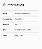 Galaxy Z Flip 7 Screen Protector | Dual Easy Pro Film (2 Pack) - Information table listing product name, compatibility, material, size, and origin.