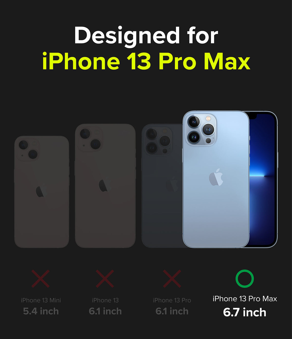 iPhone 13 Pro Max Case | Fusion-X - Comparison chart showing iPhone 13 Pro Max is the only compatible model among four sizes.