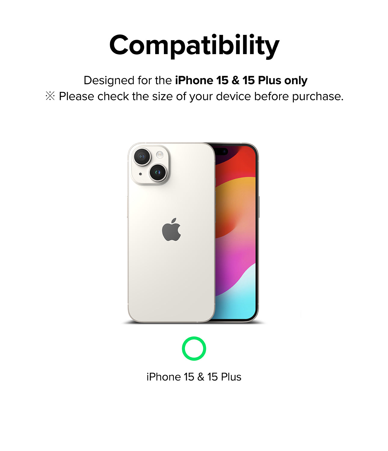 iPhone 15 Plus / 15 | Camera Styling - Compatibility graphic showing a white iPhone 15 with a green checkmark icon.