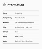 iPhone 17 Pro Max Case | Onyx - Information table listing product name, compatibility, material, size, weight, origin, and color.