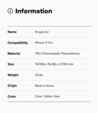 iPhone 17 Pro Case | Air - Information table listing product specs for Ringke Air case including material, size, and weight.