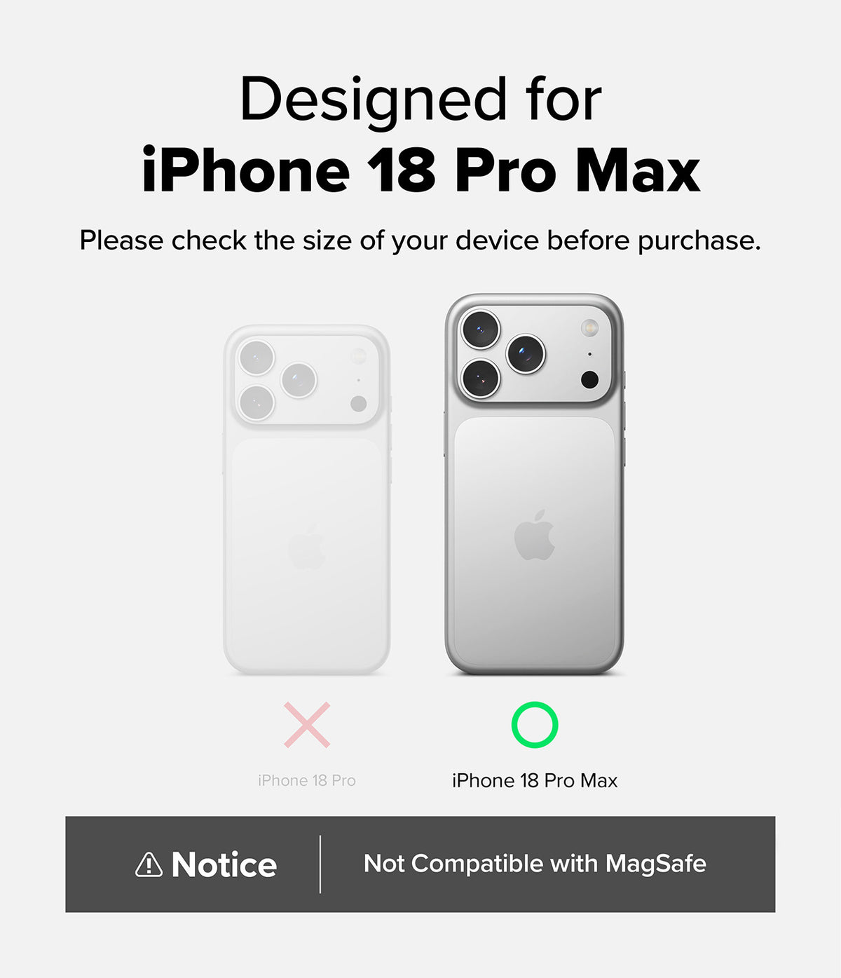 iPhone 18 Pro Max Case | Air - Compatibility graphic for a phone case designed for the iPhone 18 Pro Max, showing a white case on a smaller phone and a silver case on a larger phone, with text stating it is designed for iPhone 18 Pro Max and not compatible with MagSafe.