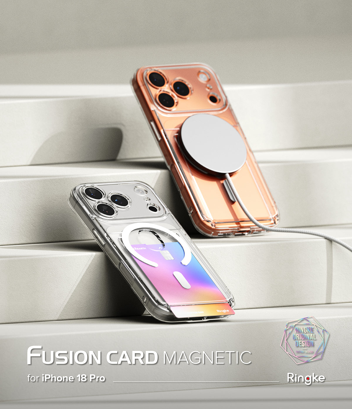 iPhone 18 Pro Case | Fusion Card Magnetic - Two transparent magnetic phone cases shown on iPhones, one rose gold and one iridescent pastel gradient, resting on white geometric steps. Text at the bottom reads 'FUSION CARD MAGNETIC for iPhone 17 Pro' with 'Ringke' branding.