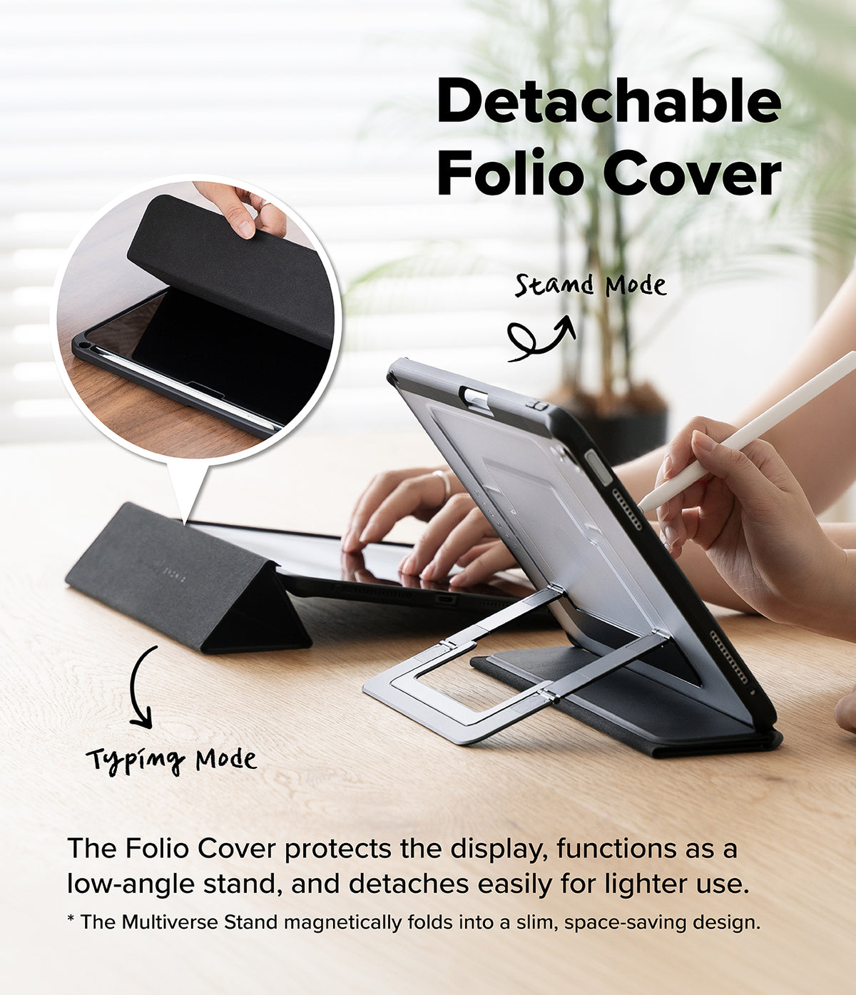 Ringke Apple iPad Pro (11") / Air (11", 10.9") Case [Multiverse Case] - A detachable folio cover for a tablet shown in use on a desk, with hands holding and typing on the device while another view shows the cover folded as a stand. The image includes text labels for 'Stand Mode' and 'Typing Mode' and a circular inset demonstrating the cover opening.