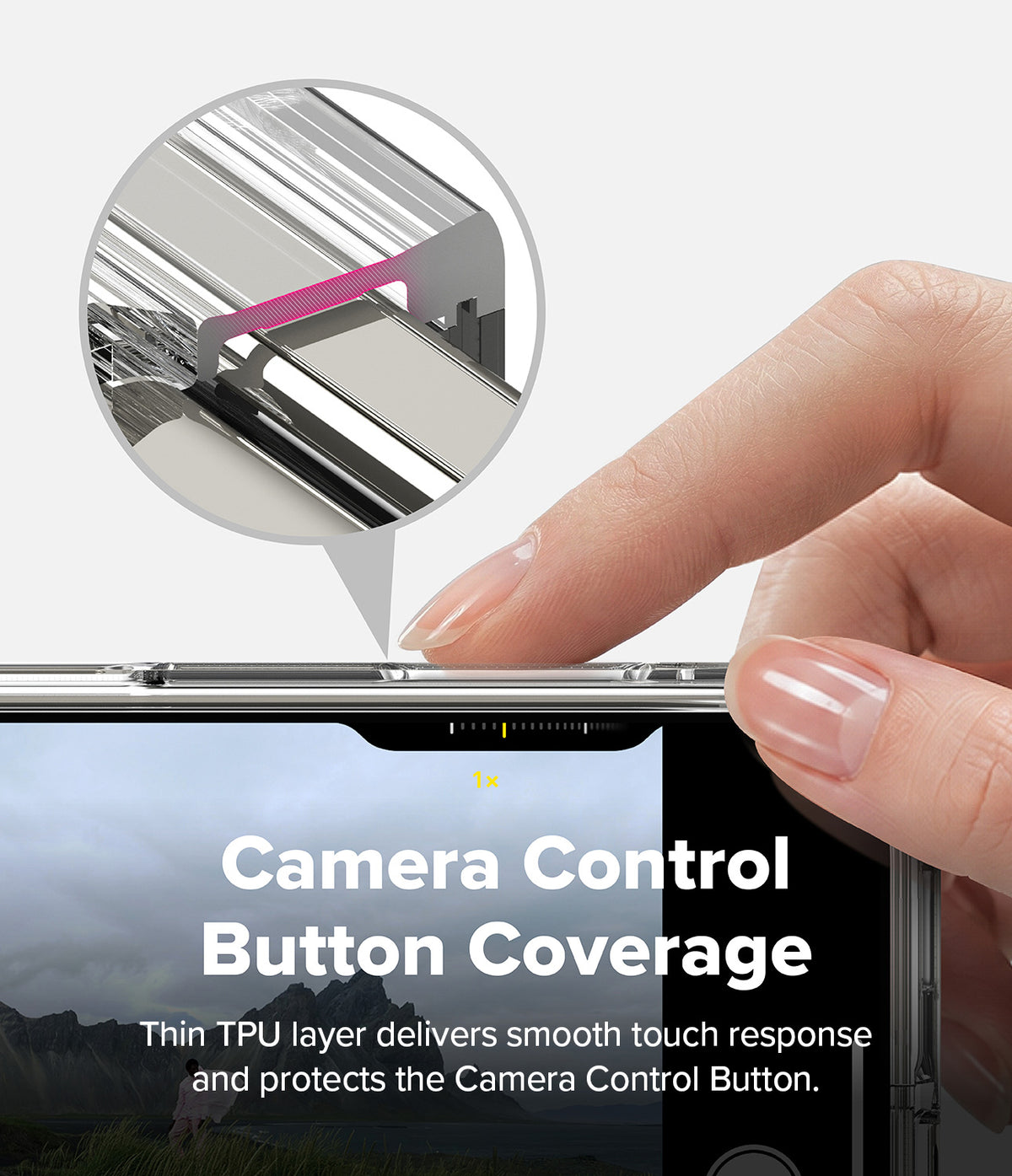 iPhone Duo | Fusion + Hinge (2P) all-groups - Close-up of a hand touching the top edge of a smartphone, with an inset circle highlighting camera control button coverage and text reading 'Camera Control Button Coverage' on a light gray background.