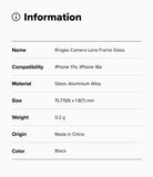 iPhone 17e / 16e | Camera Lens Frame Glass - Information table listing specifications for Ringke camera lens glass.