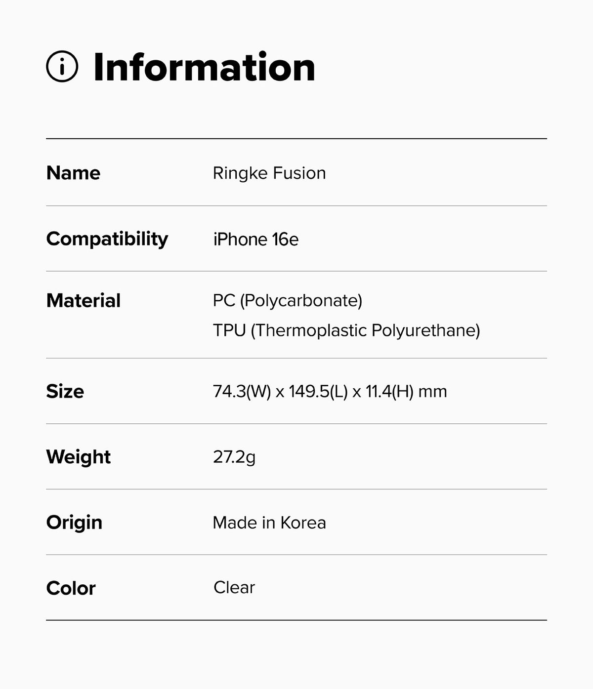 iPhone 16e Case | Fusion - Information table listing specifications for the Ringke Fusion clear case for iPhone 16e.