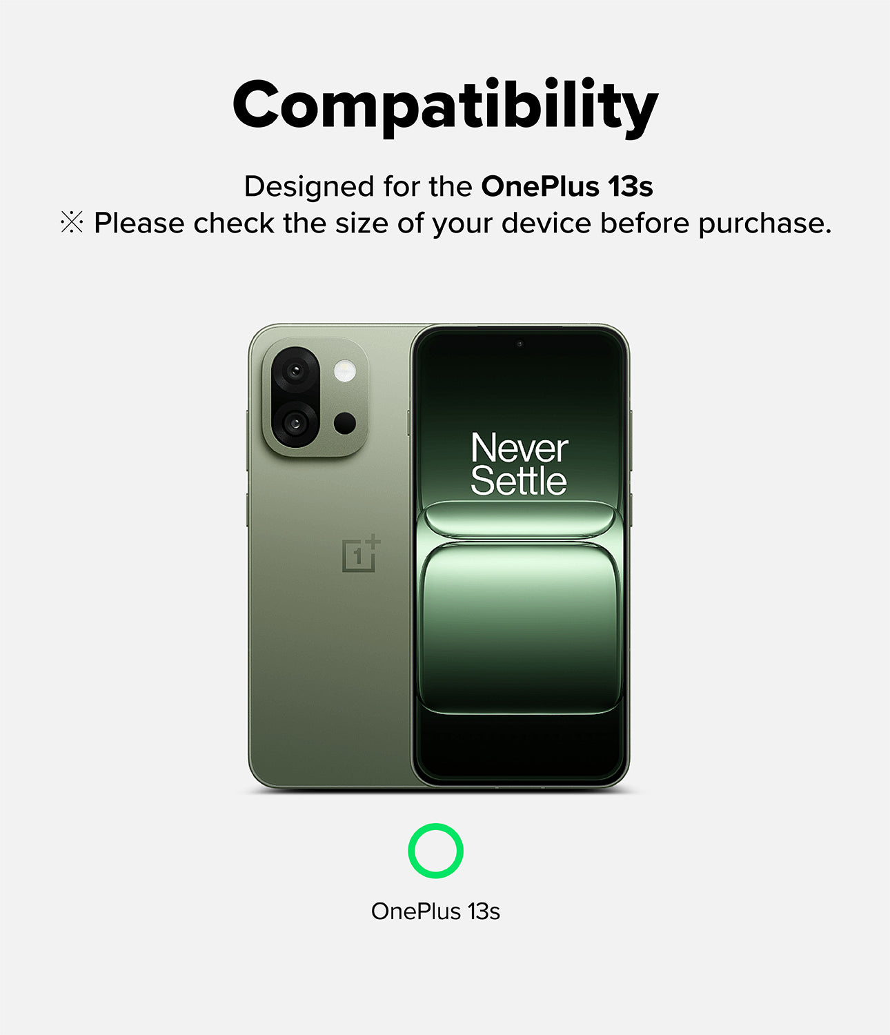 OnePlus 13S Screen Protector | Easy Slide Tempered Glass - Compatibility graphic showing a green OnePlus 13s phone with Never Settle screen text.