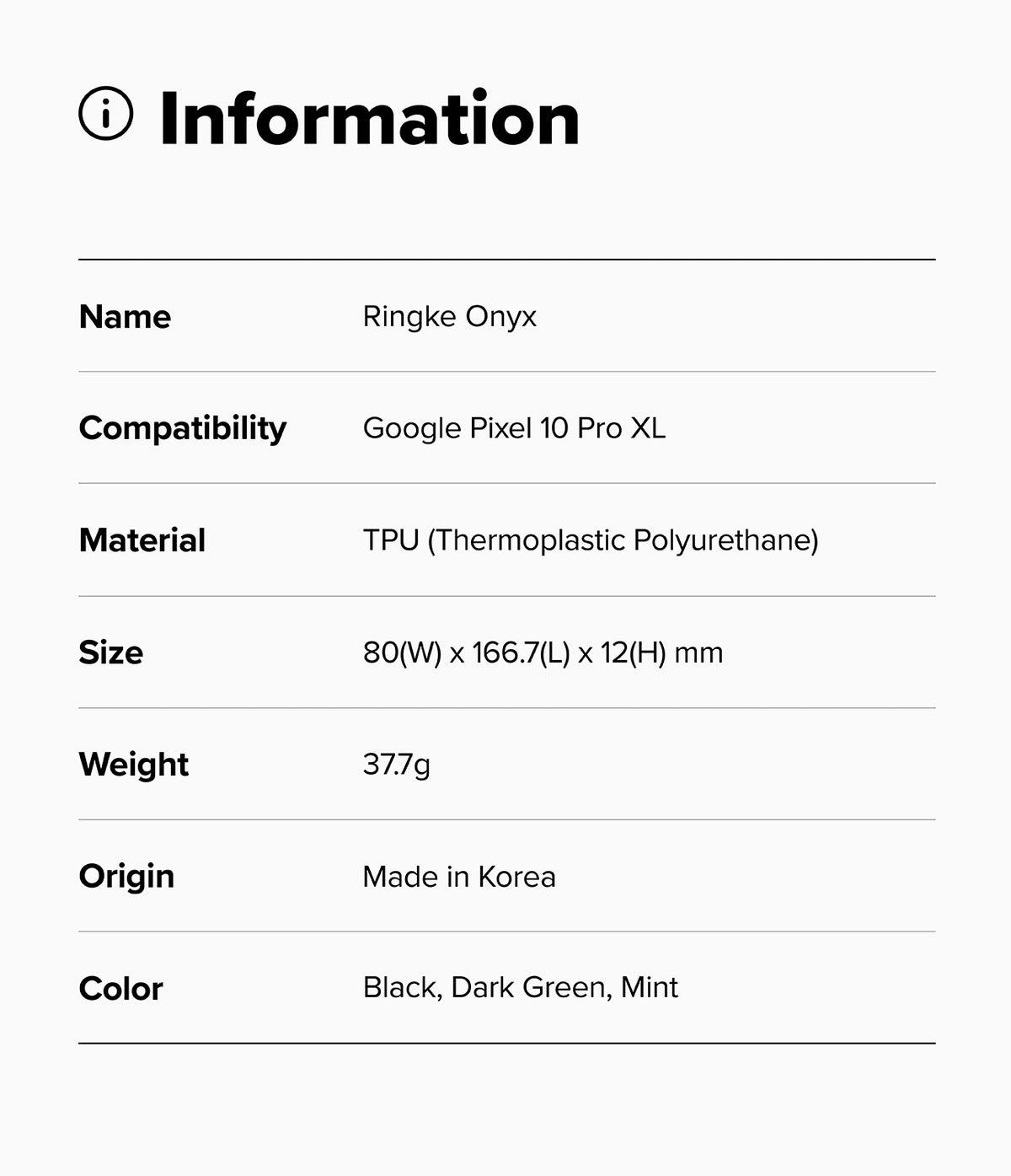 Google Pixel 10 Pro XL Case | Onyx - Information table listing product name, compatibility, material, size, weight, and colors.