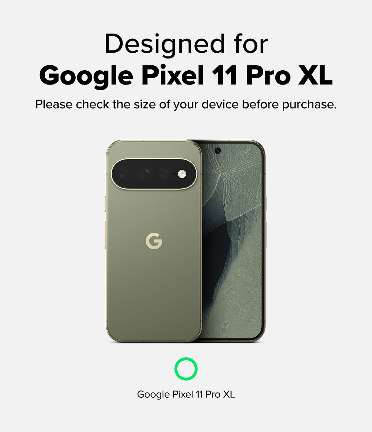 Pixel 11 Pro XL Screen Protector | Easy Slide Tempered Glass (2 Pack) - A Google Pixel 11 Pro XL smartphone shown from the back and front in an olive green color, with text stating 'Designed for Google Pixel 11 Pro XL' and a green ring icon below.