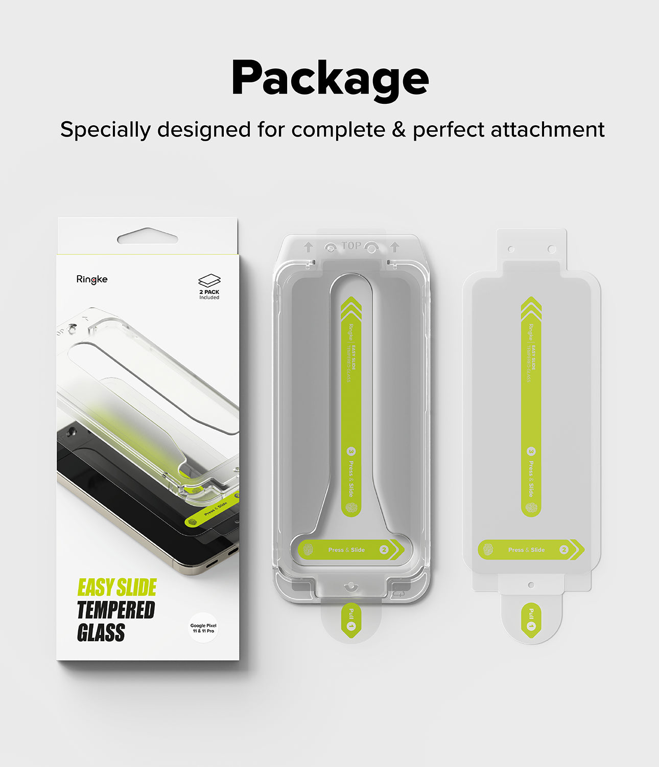 Google Pixel 11 Pro / 11 Screen Protector | Easy Slide Tempered Glass (2 Pack) - Ringlite tempered glass slide protector package and two clear protective film pieces with bright yellow-green alignment guides, shown on a light gray background with the headline 'Package' and the text 'Specially designed for complete & perfect attachment'.