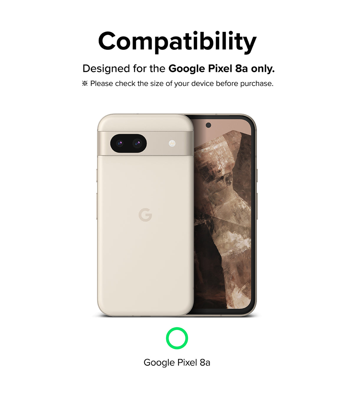Google Pixel 8a Screen Protector | Dual Easy Film - Google Pixel 8a Screen Protector - A beige Google Pixel 8a phone shown from the back and front with compatibility text.
