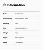 Pixel Watch 5 / 4 41mm Screen Protector | Dual Easy Film Pro (2P) - An information card with a black header reading 'Information' and a list of product details: Name Dual Easy Pro, Compatibility Pixel Watch 5/4, 41mm, Material EPU, Size 35.15(0) x 0.
