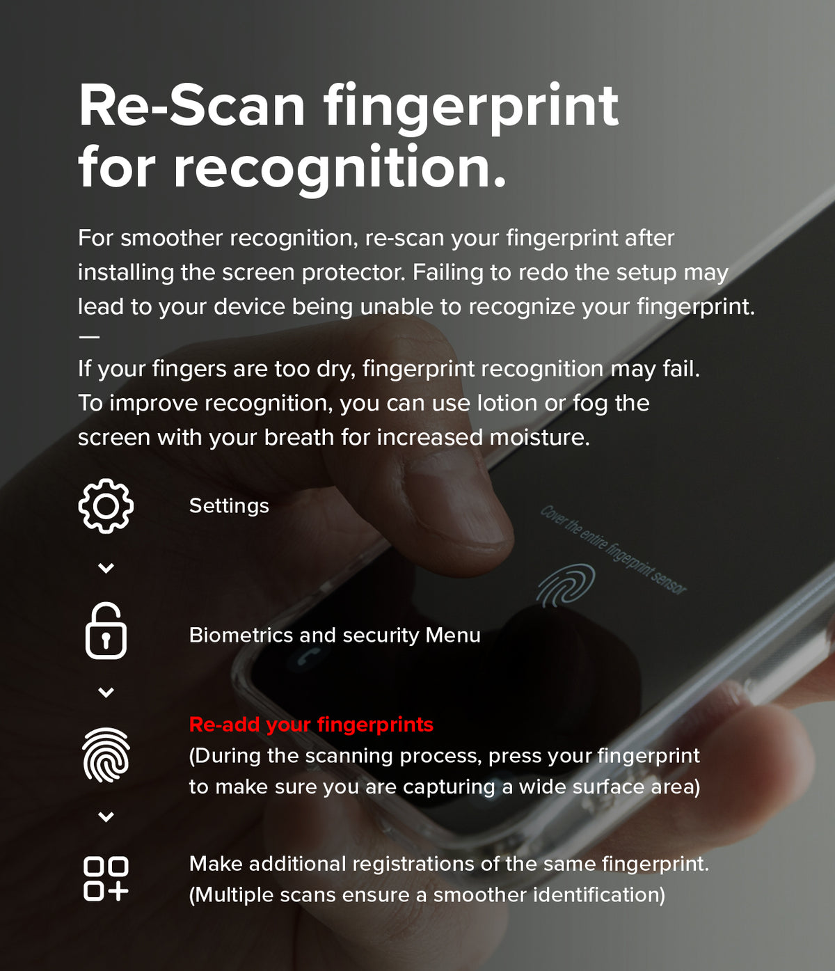 Galaxy S25 Ultra Screen Protector | Easy Slide Privacy Tempered Glass - Galaxy S25 Ultra Screen Protector - Instructions for re-scanning fingerprints on a smartphone screen after installation.